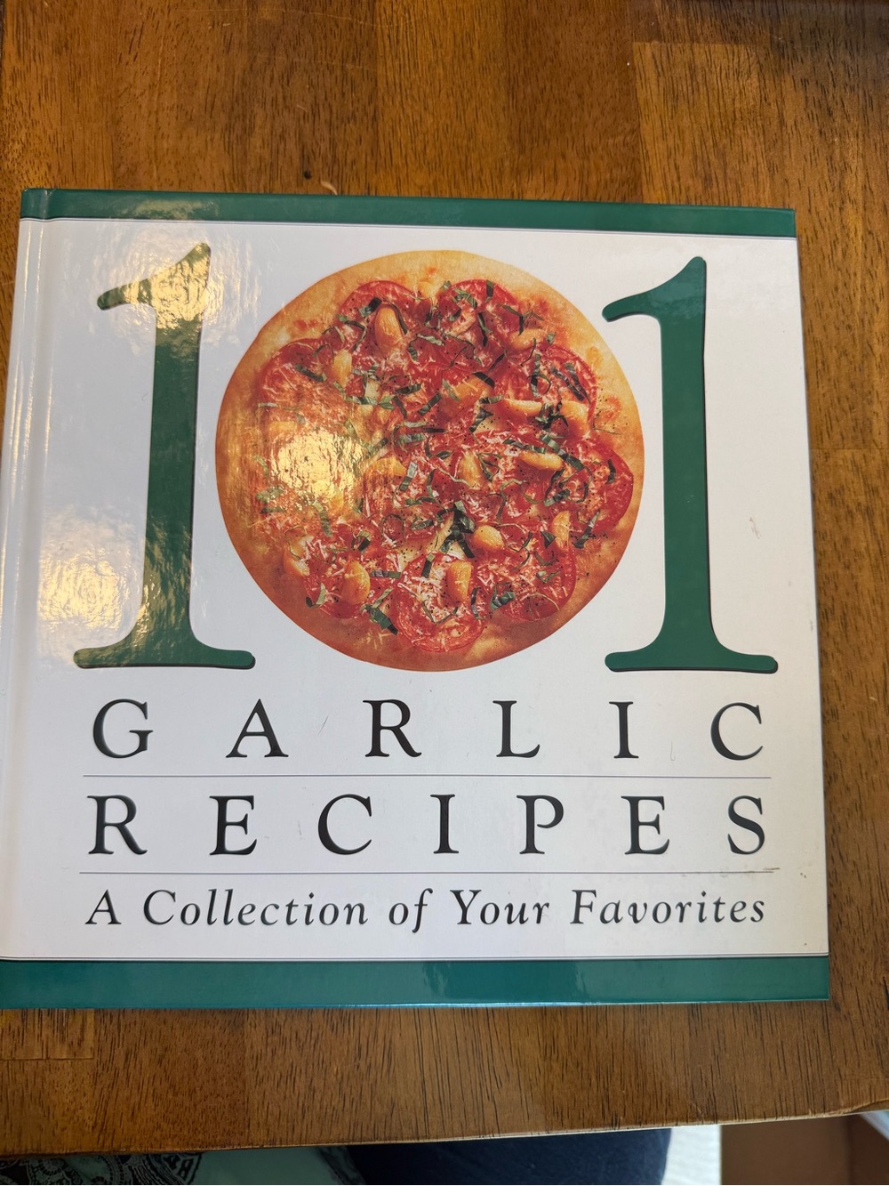 1998-101 Garlic Recipes A Collection of Your Favourite Cookbooks
